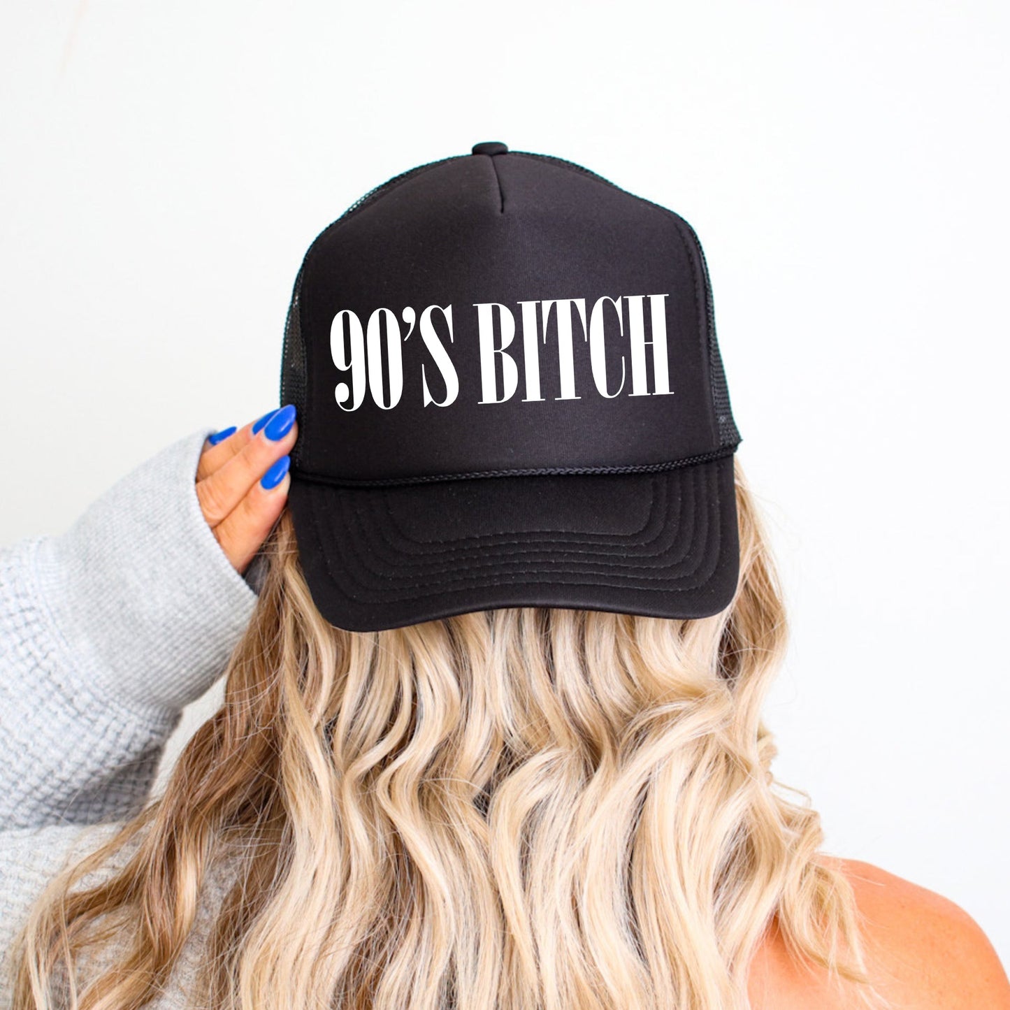 90s Bitch, Sassy, Funny, Black Snapback Trucker Hat