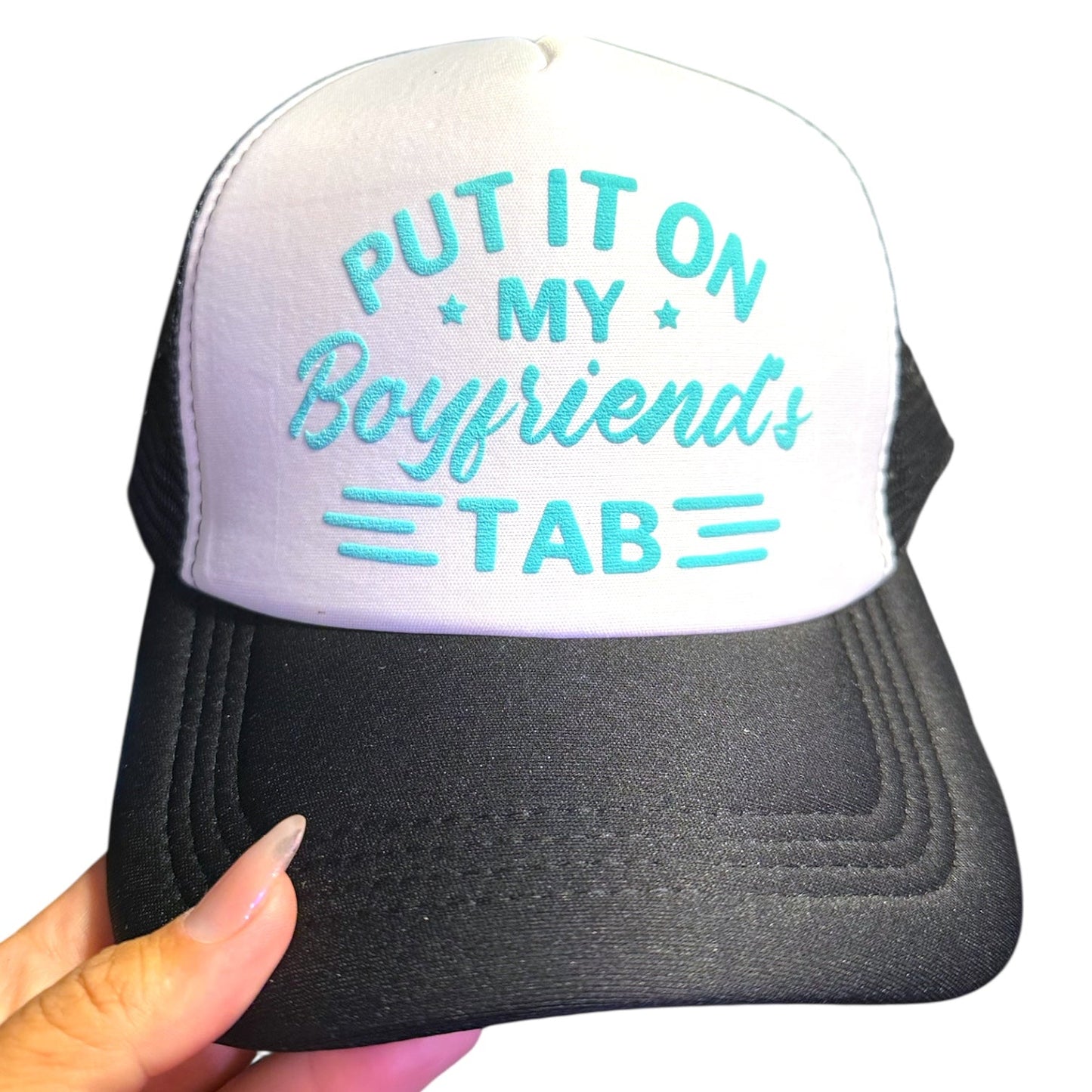 Trucker Hat - Put it on My Boyfriends Tab